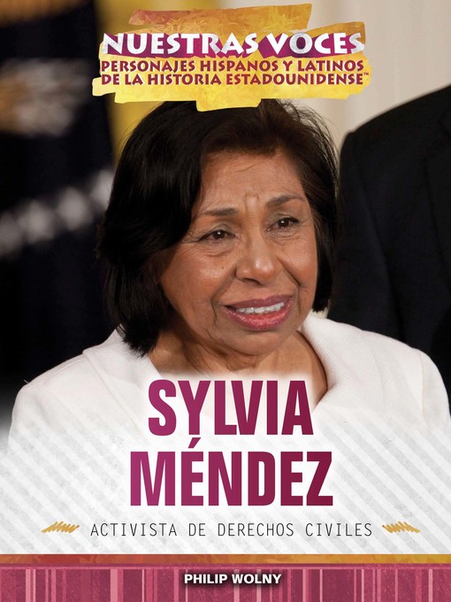 Title details for Sylvia Méndez by Philip Wolny - Available